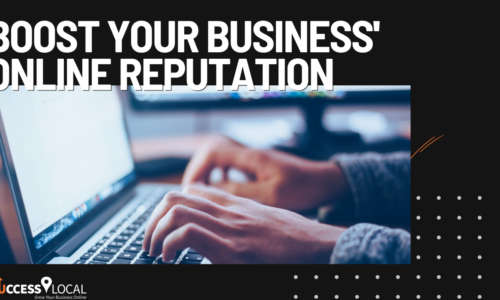 Boost your business' online reputation